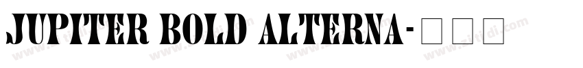 Jupiter Bold Alterna字体转换